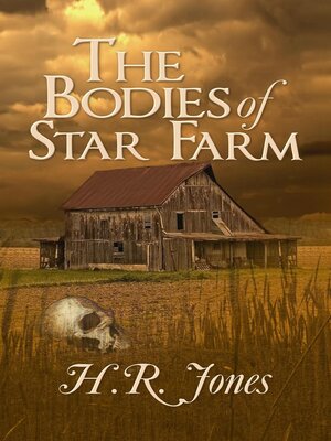 cover image of The Bodies of Star Farm